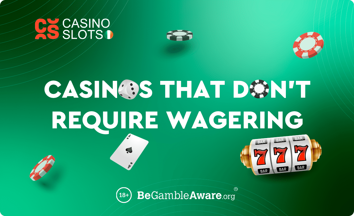 no wagering casino