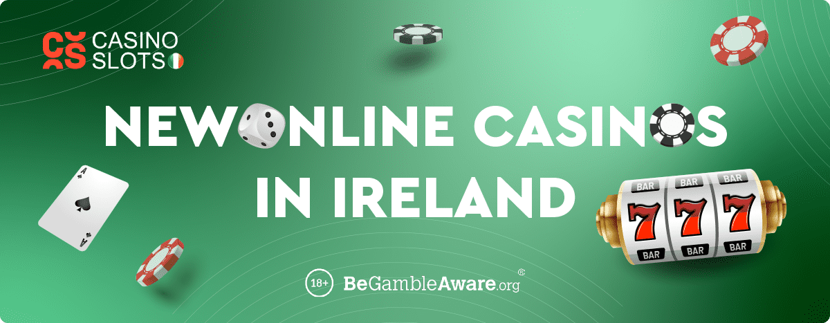 New irish casinos